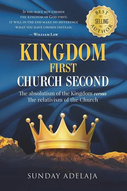 Kingdom First Church Second - Paperback
