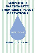 Simplified Wastewater Treatment Plant Operations Workbook - Paperback