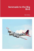 Serenade to the Big Bird - Paperback