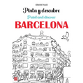 Pinta Y Descubre Barcelona - Paperback