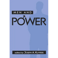 Men and Power - Hardcover