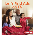 Let's Find Ads on TV - Library Binding