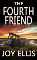 THE FOURTH FRIEND a gripping crime thriller full of stunning twists - Paperback