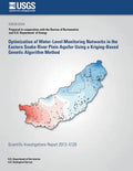 Optimization of Water-Level Monitoring Networks in the Eastern Snake River Plain Aquifer Using a Kriging-Based Genetic Algorithm Method - Paperback