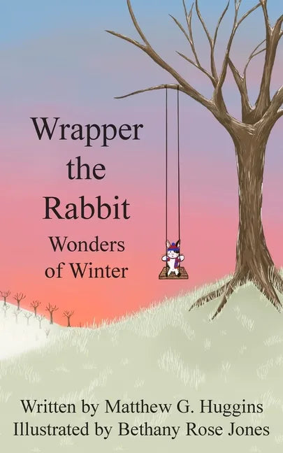 Wrapper the Rabbit: Wonders of Winter - Paperback