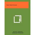 Rain Drop Splash - Hardcover