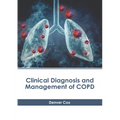 Clinical Diagnosis and Management of Copd - Hardcover