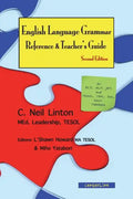 English Language Grammar Reference & Teacher's Guide ( Second Edition ): For ELT, ALT, JET, and TESOL, TEFL, ESL, ESOL Teachers - Paperback