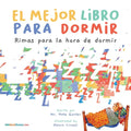 The Best Bedtime Book (Spanish): A rhyme for children's bedtime - Paperback