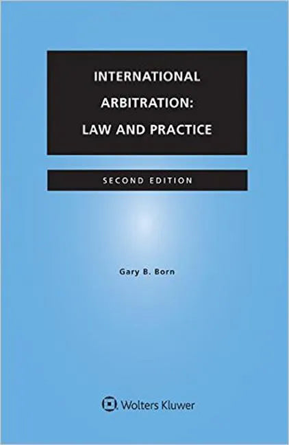 International Arbitration: Law and Practice - Paperback