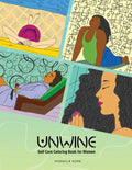 Unwine: Self-care Coloring Book for Women - Paperback