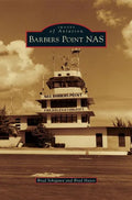 Barbers Point NAS - Hardcover