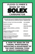 Floyd Clymer's Book of the Solex Carburetor - Paperback