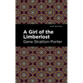 A Girl of the Limberlost - Paperback