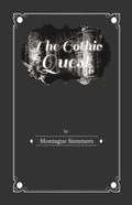 The Gothic Quest - A History of the Gothic Novel - Paperback