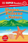 DK Super Readers Pre-Level Shapes and Patterns in Nature - Paperback