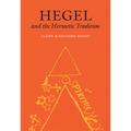 Hegel and the Hermetic Tradition - Paperback