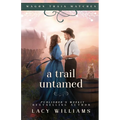 A Trail Untamed - Paperback