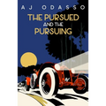 The Pursued and the Pursuing - Paperback