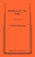 Kindly Leave the Stage - Paperback
