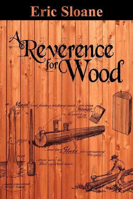 A Reverence for Wood - Paperback
