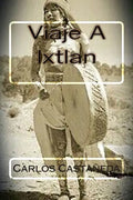 Viaje A Ixtlan - Paperback