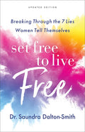 Set Free to Live Free - Hardcover