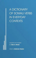 A Dictionary of Somali Verbs in Everyday Contexts - Paperback
