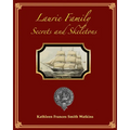 Laurie Family: Secrets and Skeletons - Paperback
