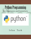 Python Programming: for Engineers and Scientists - Paperback