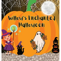 Willow's Enchanted Halloween - Hardcover