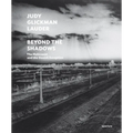Judy Glickman Lauder: Beyond the Shadows: The Holocaust and the Danish Exception - Hardcover