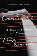 Counterpoint: A Memoir of Bach and Mourning - Paperback