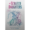 The Scratch Daughters - Hardcover