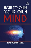 How To Own Your Own Mind - Paperback