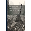 American Hoist and Derrick Co., St. Paul, Minn. ... - Hardcover