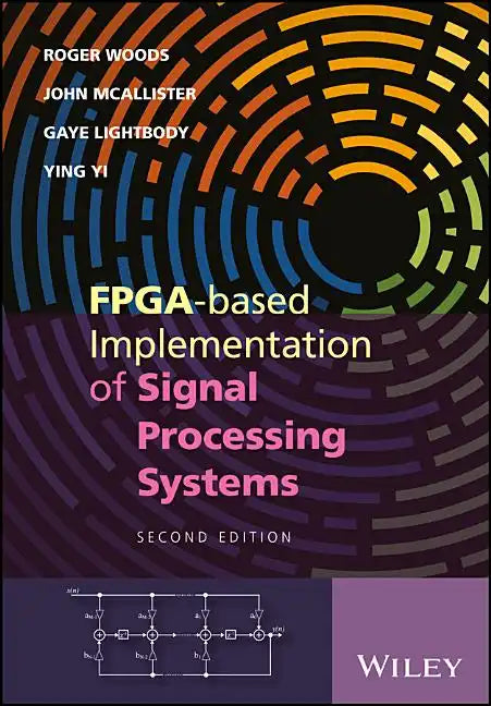 Fpga-Based Implementation of Signal Processing Systems - Hardcover
