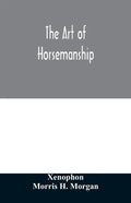 The art of horsemanship - Paperback