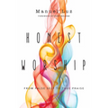Honest Worship: From False Self to True Praise - Paperback