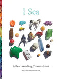 I Sea: A Beachcombing Treasure Hunt - Paperback
