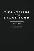Tips and Tricks of the Stagehand - Paperback
