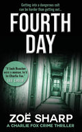 Fourth Day: #08: Charlie Fox Crime Mystery Thriller Series - Paperback