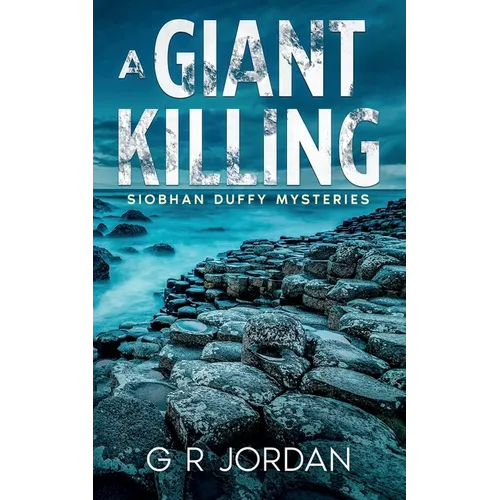 A Giant Killing: Siobhan Duffy Mysteries - Paperback