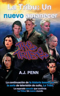 La Tribu: Un nuevo amanecer - Paperback