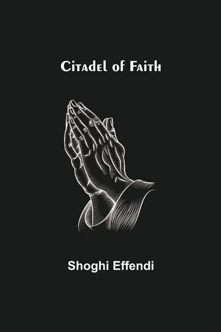 Citadel of Faith - Paperback