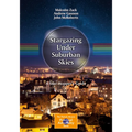 Stargazing Under Suburban Skies: A Star-Hopper's Guide - Paperback