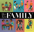 We Are Family - Hardcover