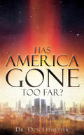 Has America Gone Too Far? - Paperback