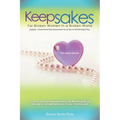 Keepsakes: The Heart Series: For Broken Women in a Broken World - Paperback