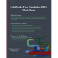 SolidWorks Flow Simulation 2021 Black Book - Paperback